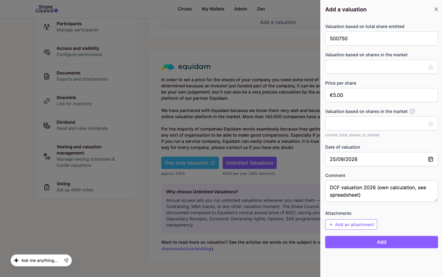 Add a valuation form with the total valuation, price per share, date of valuation, a comment and Add an attachment